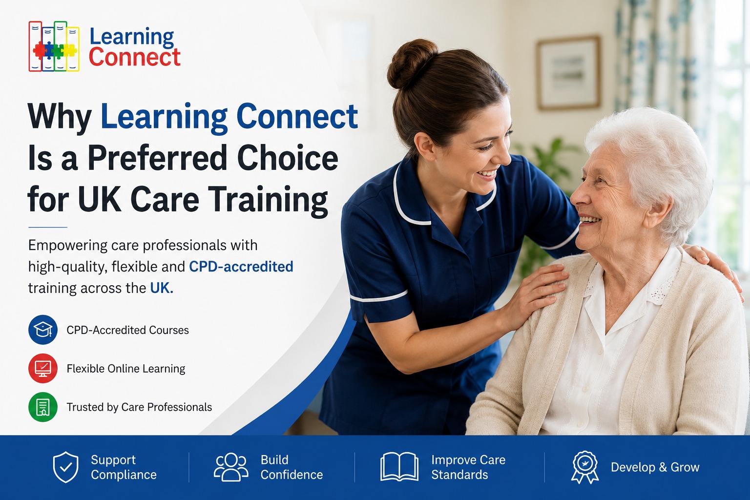 Why Learning Connect Is a Preferred Choice for UK Care Training